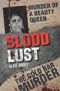 Blood Lust (Murder of a Beauty Queen/The Tenth Man: The Gold Bar Murder) - Alex Josey