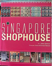 Singapore Shophouse - Julian Davison