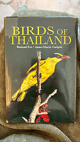 Birds of Thailand - Roland Eve & Anne-Marie Guigue