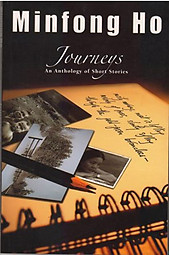 Journeys: An Anthology of Short Stories - Minfong Ho