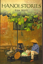 Hanoi Stories - Pam Scott