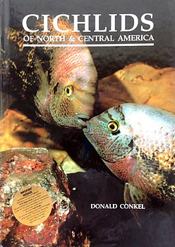 Cichlids of North & Central America - Donald Conkel