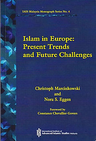 Islam in Europe: Present Trends and Future Challenges - Christoph Marcinkowski
