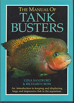The Manual of Tank Busters - Gina Sandford & Richard Crow