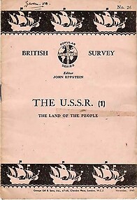 British Survey - The USSR (1) Land of the People - John Eppstein (ed)