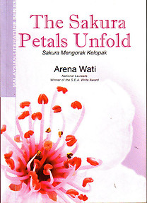 The Sakura Petals Unfold (Sakura Mengorak Kelopak) - Arena Wati