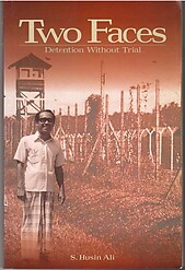 Two Faces: Detention Without Trial - S. Husin Ali (Signed Copy)