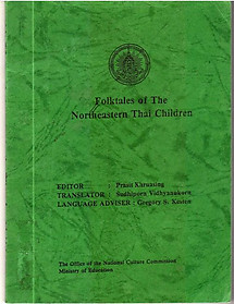 Folktales of the Northeastern Thai Children - Prasit Khruasing