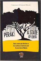 Perak: A State of Crisis - Audrey Quay (ed)