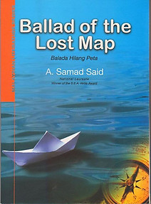 Ballad of the Lost Map (Ballada Hilang Peta) - A. Samad Said