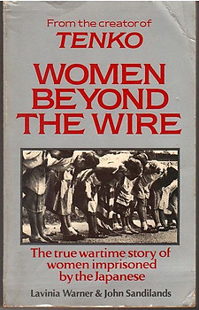 Women Beyond the Wire -  Lavinia Warner & John Sandilands