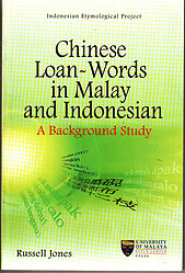 Chinese Loan-Words in Malay and Indonesian: A Bakcground Study - Russell Jones