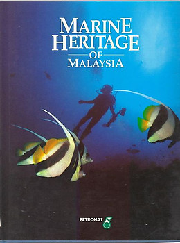 Marine Heritage of Malaysia - Salleh Mohd Nor and Wan Portiah Hamzah (Eds)