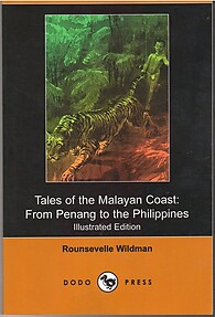 Tales Of The Malayan Coast - Rounsevelle Wildman
