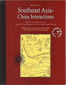 Southeast Asia-China Interactions - Geoff Wade (ed.)