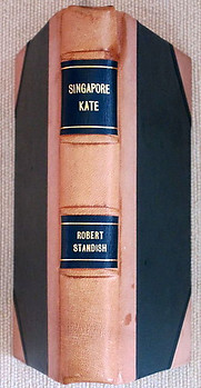Singapore Kate - Robert Standish