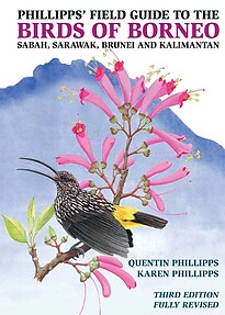Phillipps' Field Guide to the Birds of Borneo - Quentin Phillipps