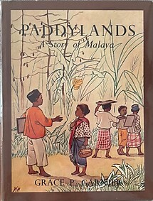 Paddylands: A Story of Malaya - Grace P Garnier