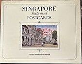 Singapore Historical Postcards - Gretchen Liu (ed)