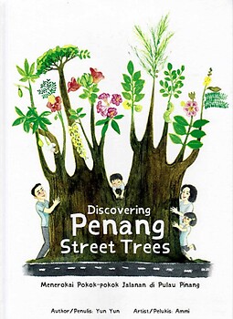 Discovering Penang Street Trees - Yun Yun