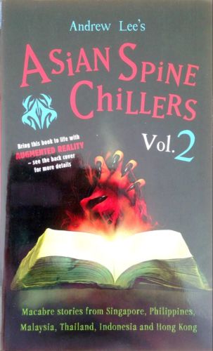 Asian Spine Chillers Volume 2 - Andrew Lee