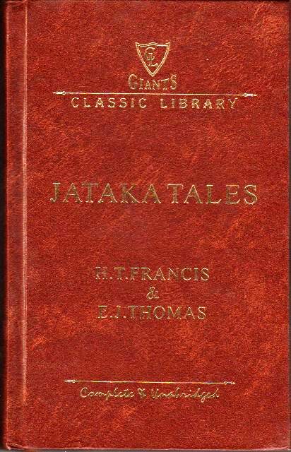 Jataka Tales - HT Francis & EJ Thomas