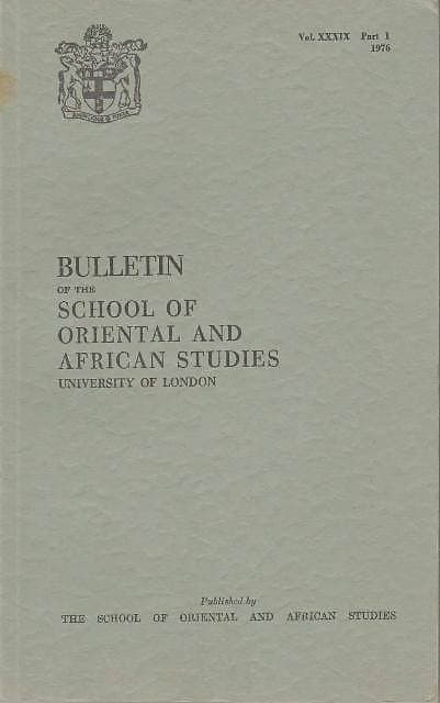 Bulletin of The School of Oriental and African Studies XXXIX Part 1 (1976)