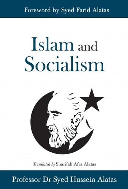 Islam and Socialism - Syed Hussein Alatas