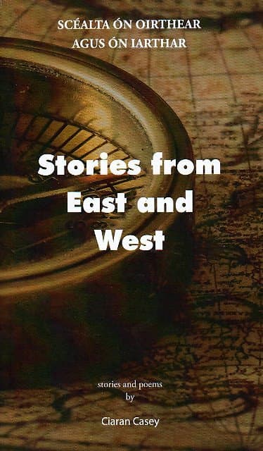 Stories from East and West - Ciaran Casey