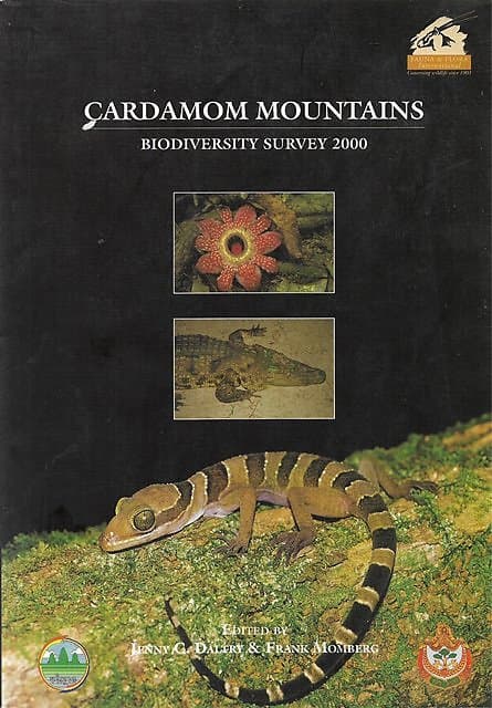 Cardamom Mountains: Biodiversity Survey 2000 - Jenny C Daltry & Frank Momberg (eds)