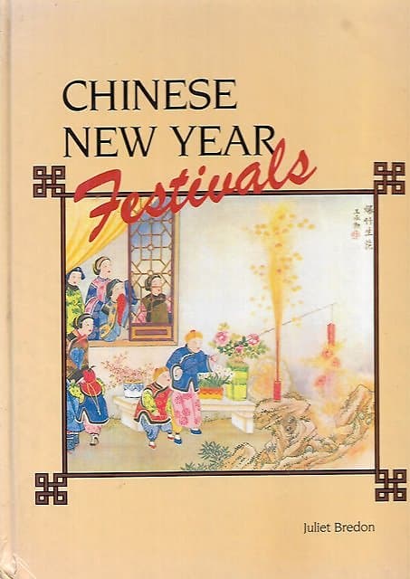 Chinese New Year Festivals - Juliet Bredon
