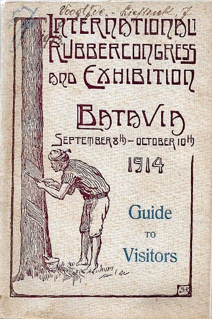 International Rubber Congress and Exhibition Batavia 1914: Guide to Visitors