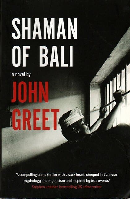 Shaman of Bali - John Greet