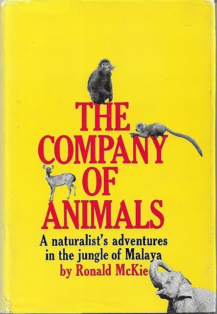 The Company of Animals - Ronald McKie