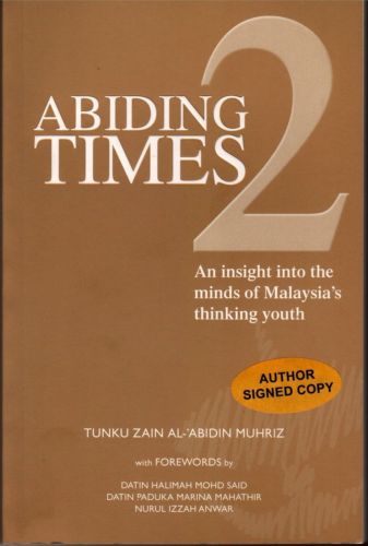 Abiding Times 2 - Tunku Zain Al-'Abdin Muhriz