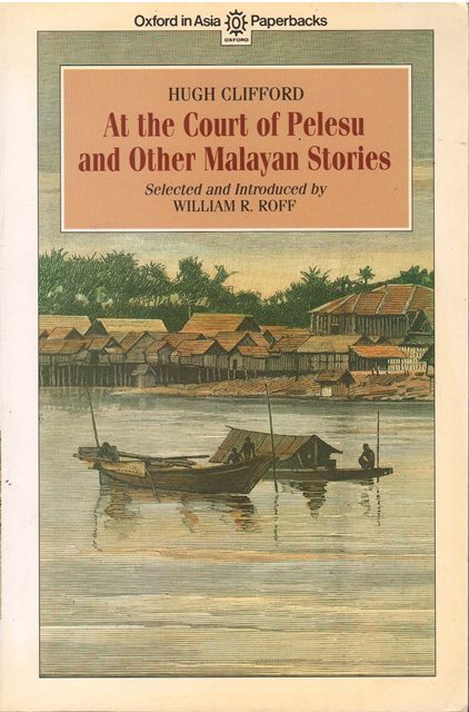 At the Court of Pelesu and Other Malayan Stories - Hugh Clifford