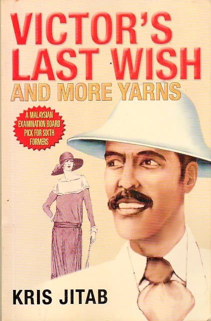 Victor's Last Wish and More Yarns - Kris Jitab