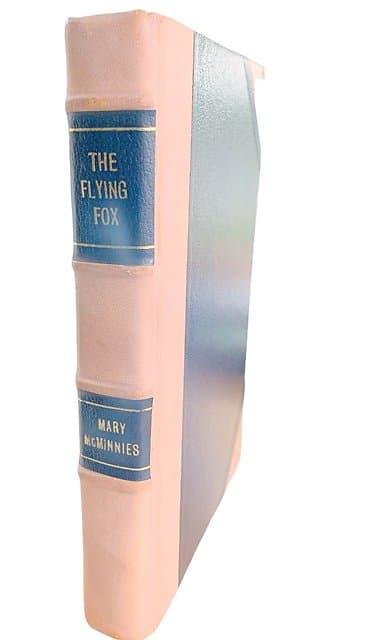 The Flying Fox - Mary McMinnies