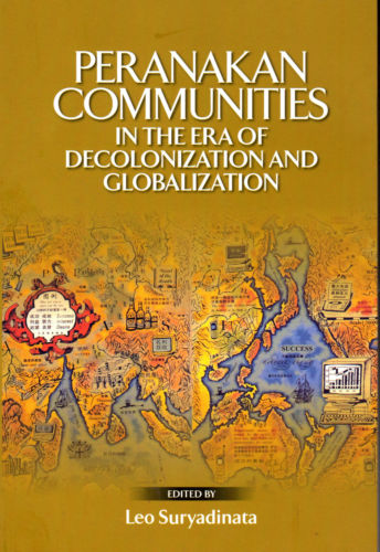 Peranakan Communities in the Era of Decolonization and Globalization