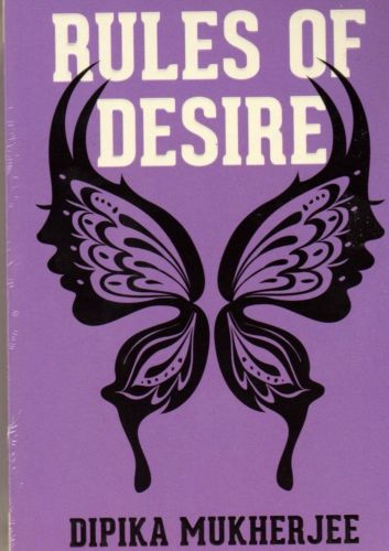 Rules of Desire - Dipika Mukherjee