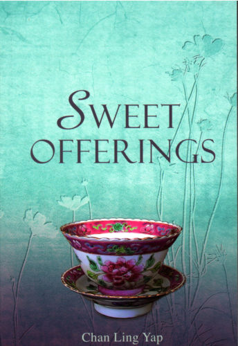 Sweet Offerings - Chan Ling Yap