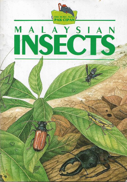 Malaysian Insects - Laurence Kirton & Tan Man Wah
