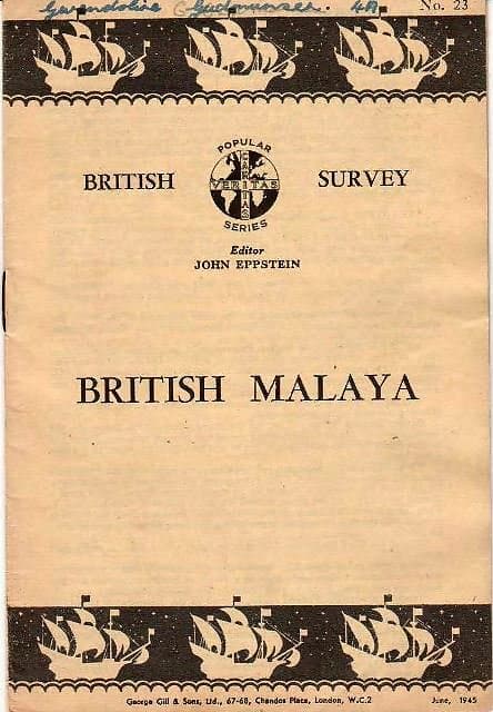 British Survey : British Malaya - John Eppstein (ed)