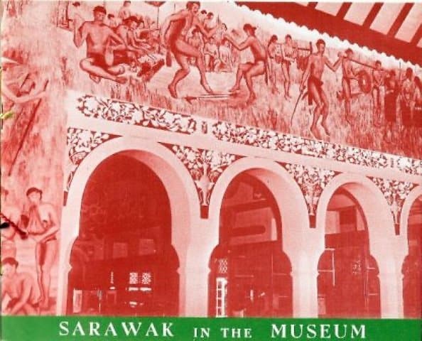 Sarawak in the Museum - Betty Scanlon