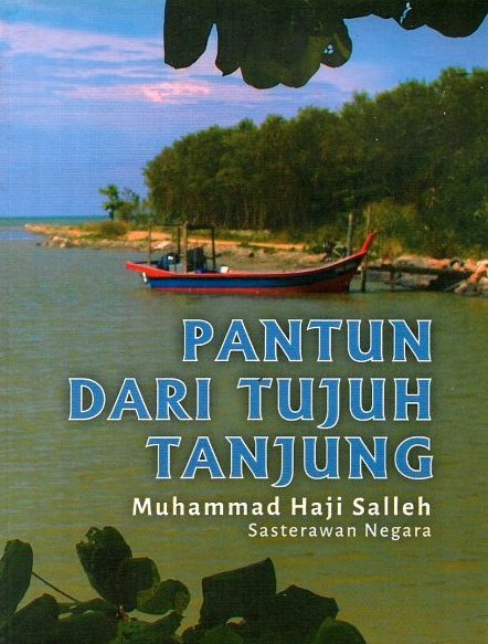 Pantun dari Tujuh Tanjung - Muhammad Haji Salleh
