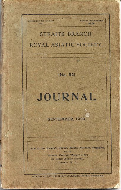Journal of the Straits Branch of the Royal Asiatic Society No 82 September 1920
