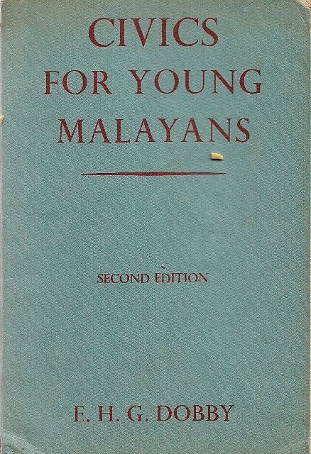 Civics for Young Malayans - EHG Dobby