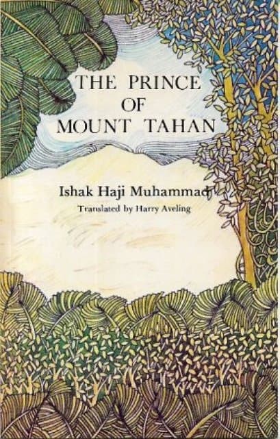 The Prince of Mount Tahan - Ishak Haji Muhammad