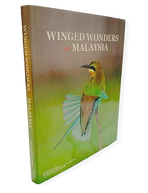 Winged Wonders in Malaysia - Kandar Kumar (ed)