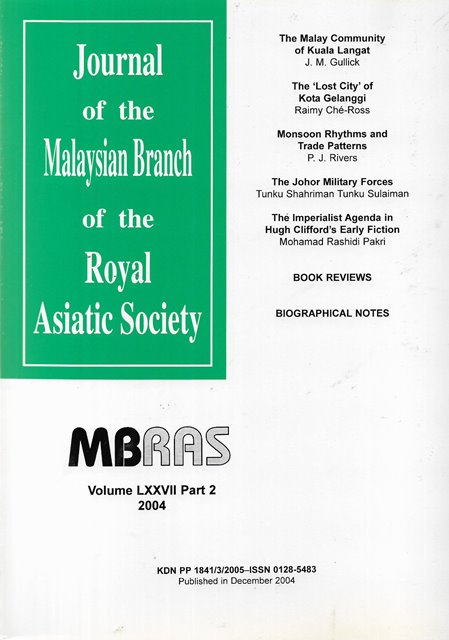 Malaysian Branch of the Royal Asiatic Society Journal - Volume LXXVII Part 2 2004